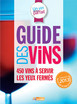Guide des Vins M6 2013 - Un vin presque parfait